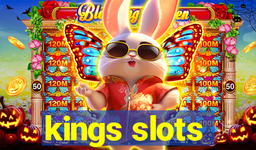 kings slots